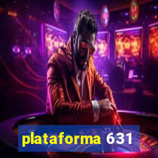 plataforma 631